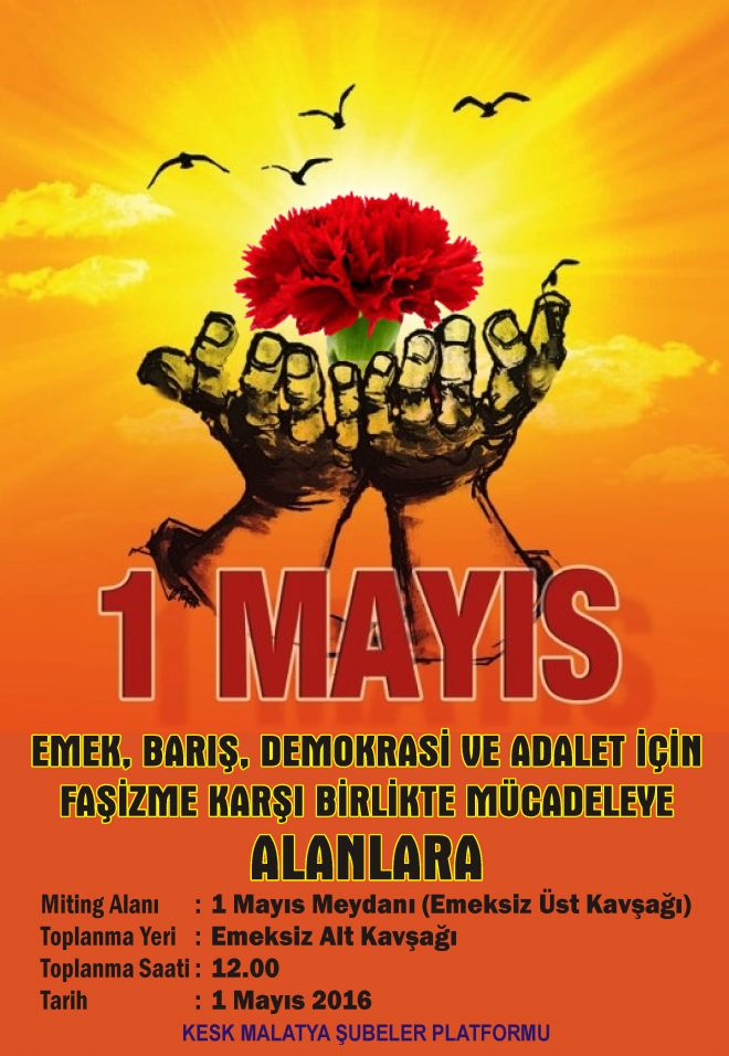 1 MAYIS’TA ALANLARDA OLACAĞIZ!