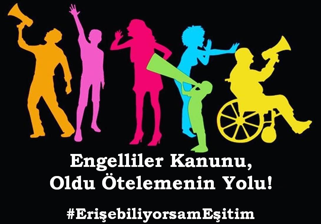 ENGELLİLER KANUNU, OLDU ÖTELEMENİN YOLU!