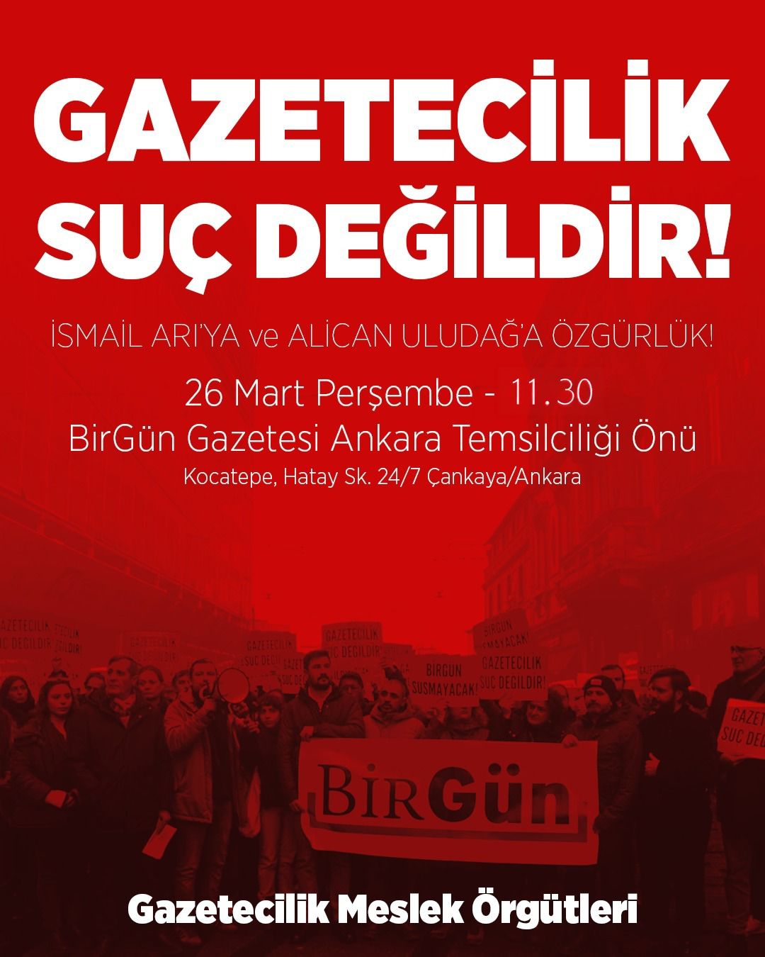 GAZETECİLİK SUÇ DEĞİLDİR