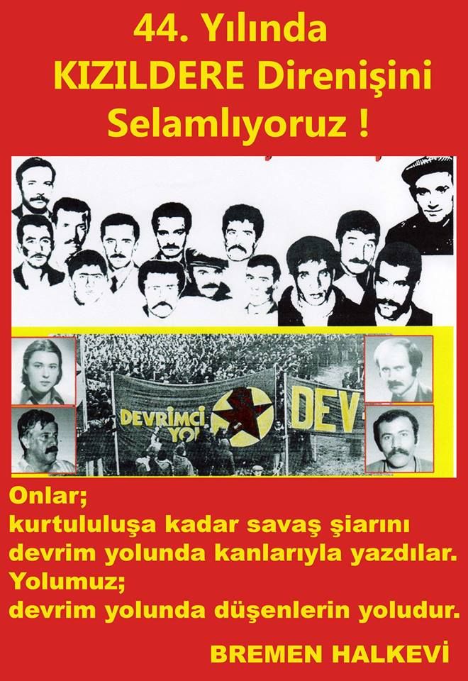 kızıldere katliamının üzerinde 44 yıl geçti ON lar ölmedi mücadele sürüyor