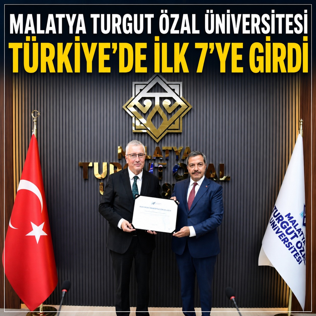MALATYA'DA TURGUT ÖZAL ÜNİVERSİTESİ TÜRKİYE'DE İLK 7 YE GİRDİ