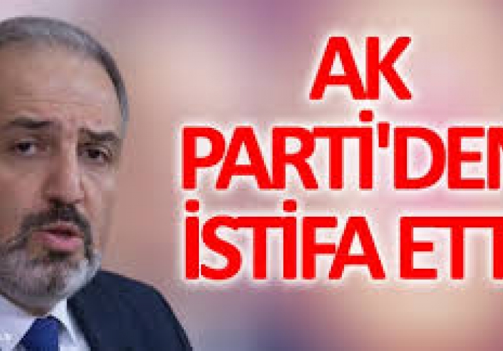 Mustafa Yeneroğlu, AKP den neden istifa etti..?