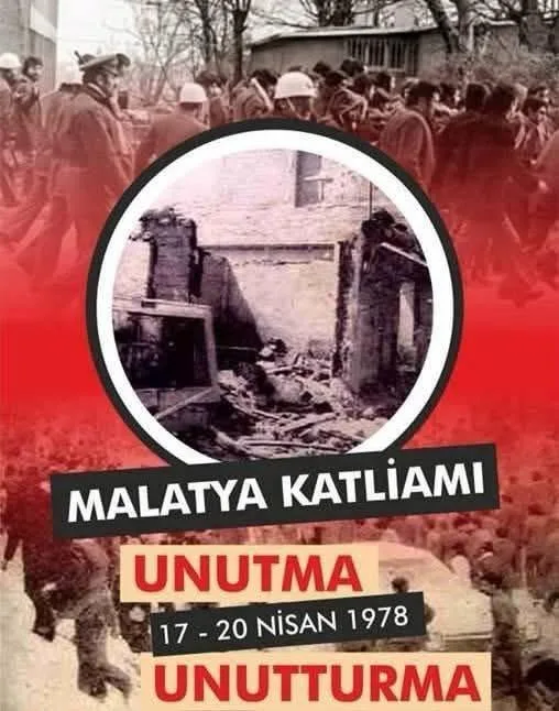 MALATYA KATLİAMI (17 - 20 NİSAN 1978 )