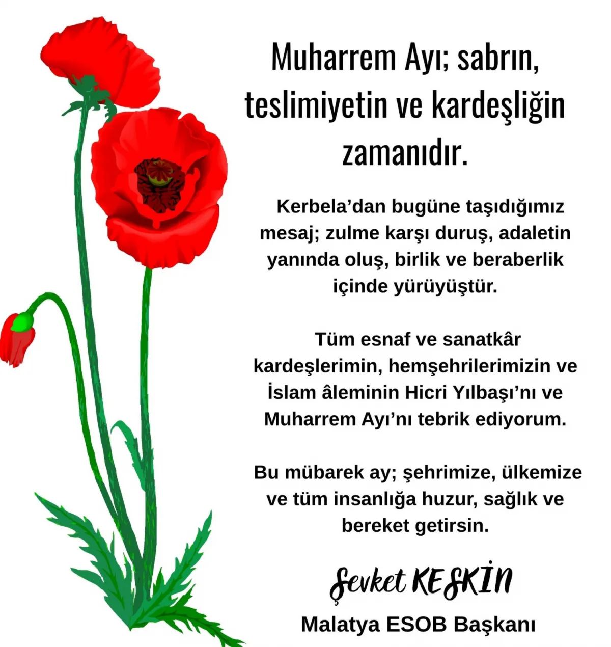 Keskin " Muharrem ayı sabrın teslimiyetin ve kardeşliğin zamanıdır "