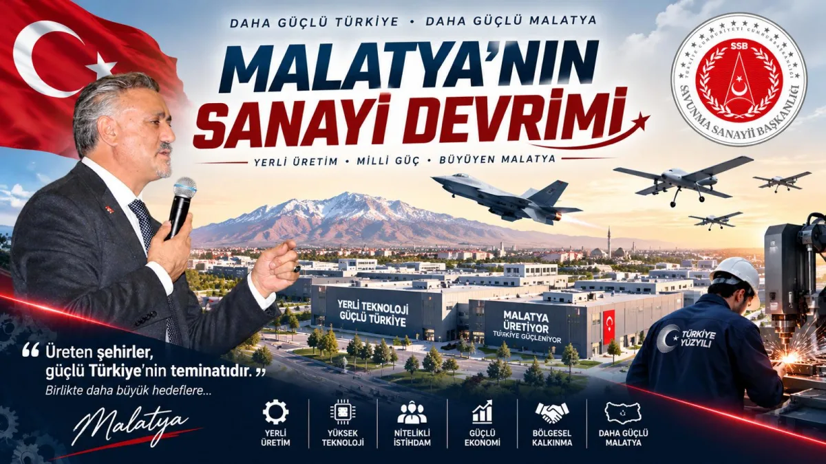 MALATYANIN SANAYİ DEVRİMİ